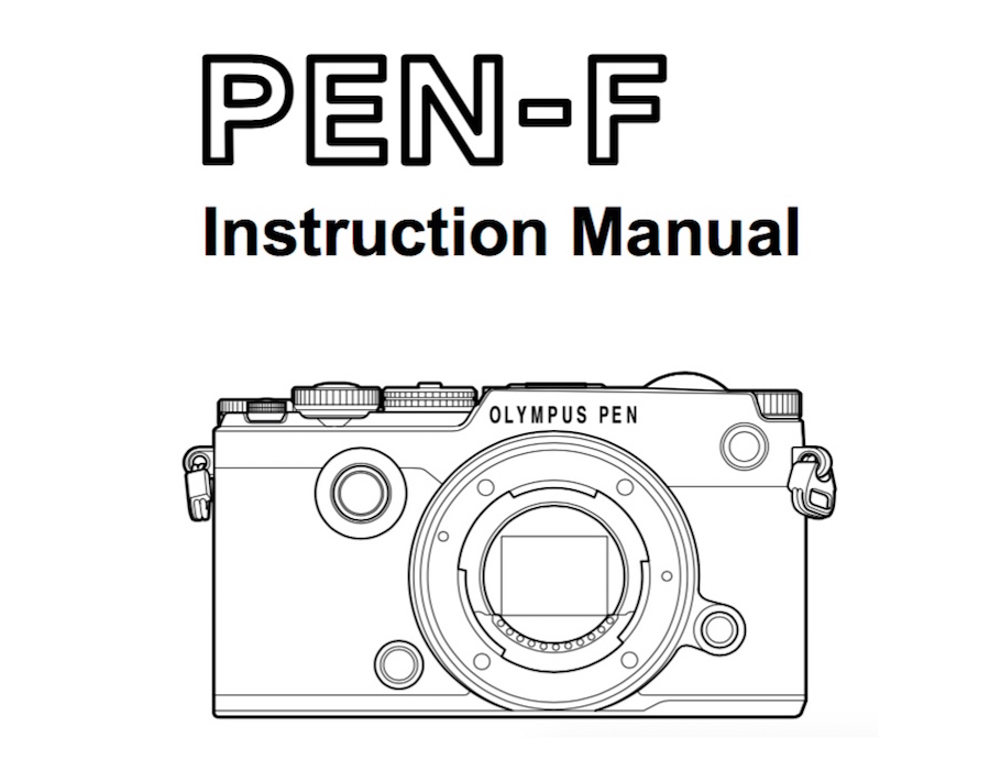 Olympus PEN-F User’s Manual Available Online