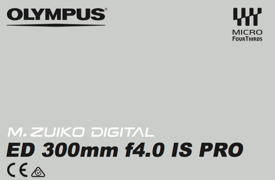 Olympus 300mm F/4 IS PRO User’s Manual Available Online